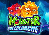 Monster Superlanche